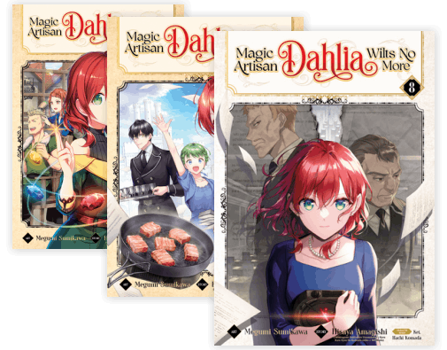 Magic Artisan Dahlia Wilts No More (Manga)