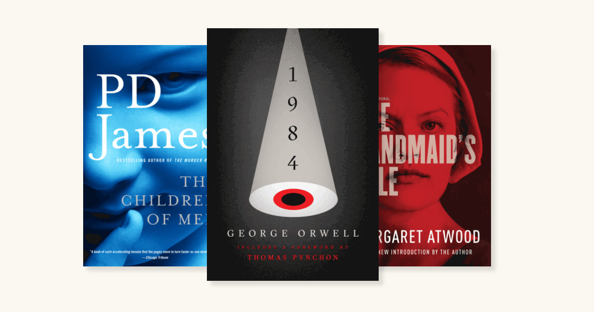 So You Want to Read Dystopian Fiction: Here's Where to Start | Penguin ...