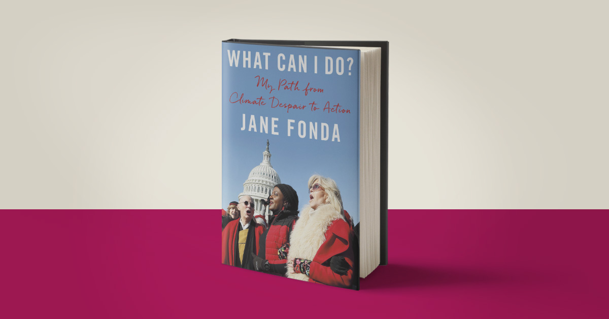 A Call to Action From Jane Fonda