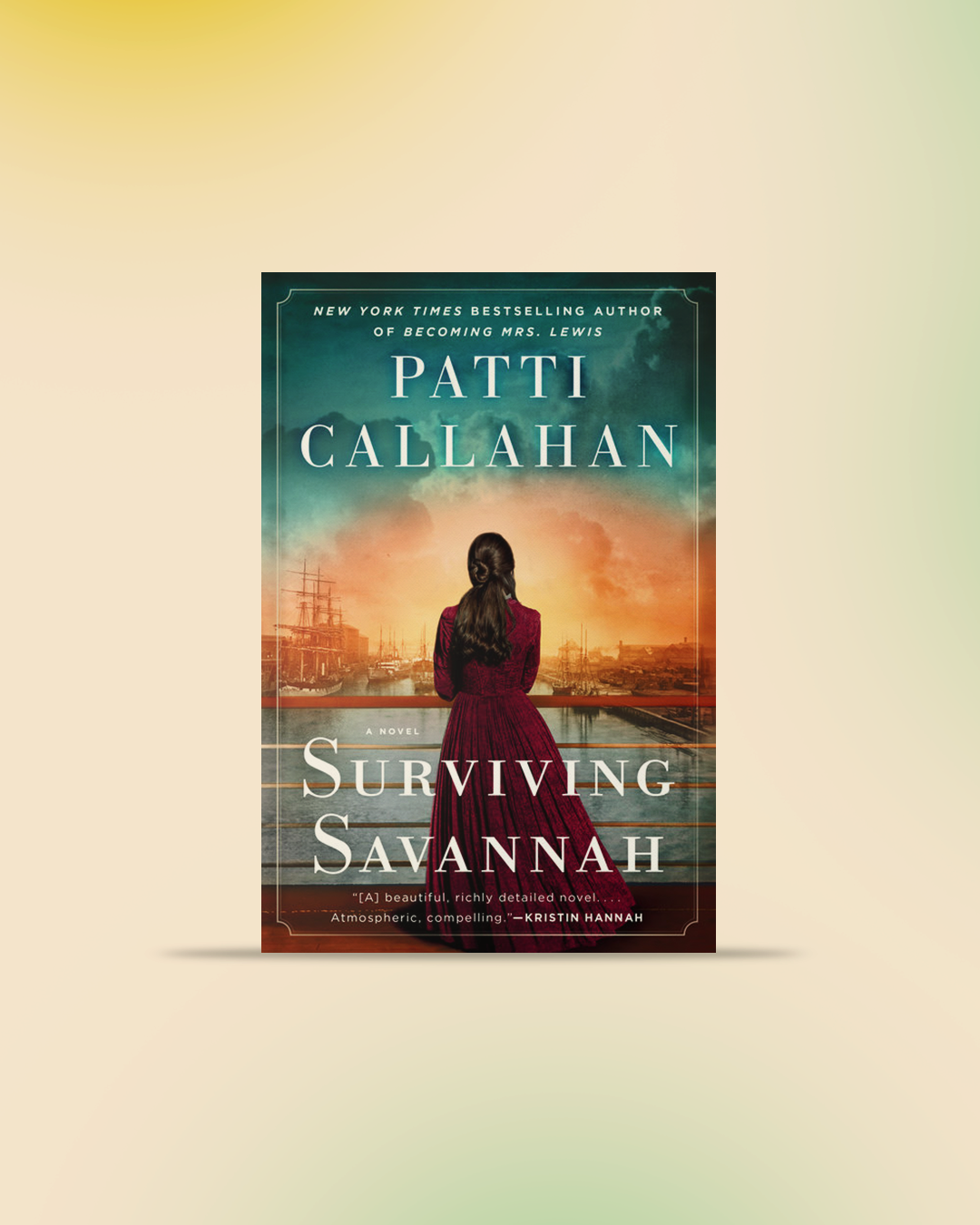 Surviving Savannah by Patti Callahan