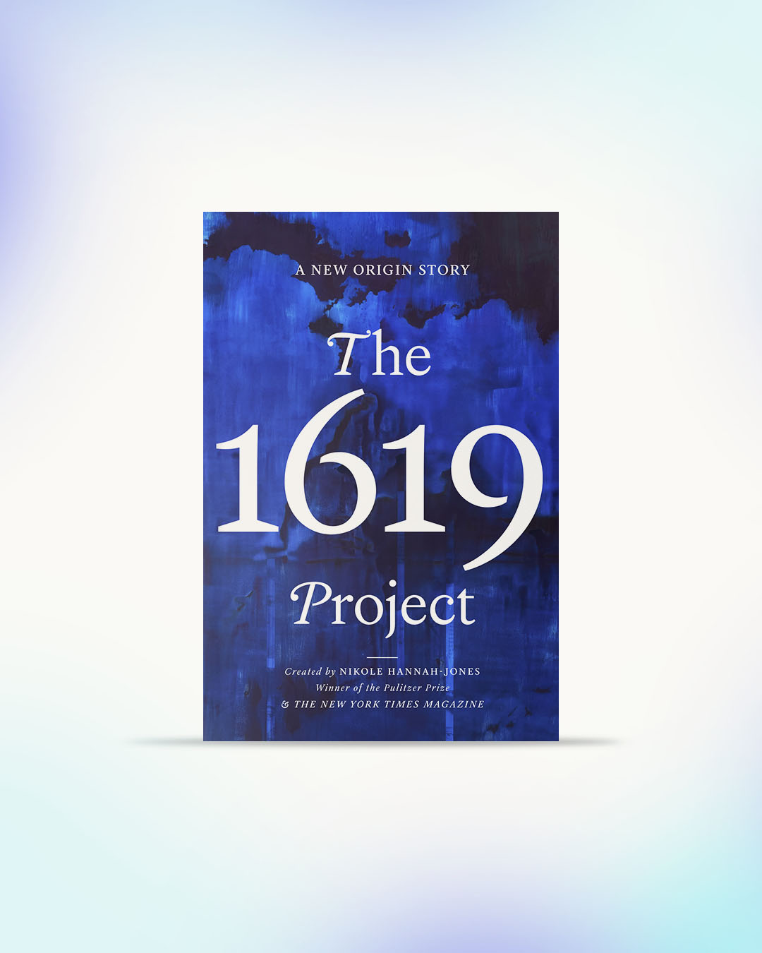 The 1619 Project by