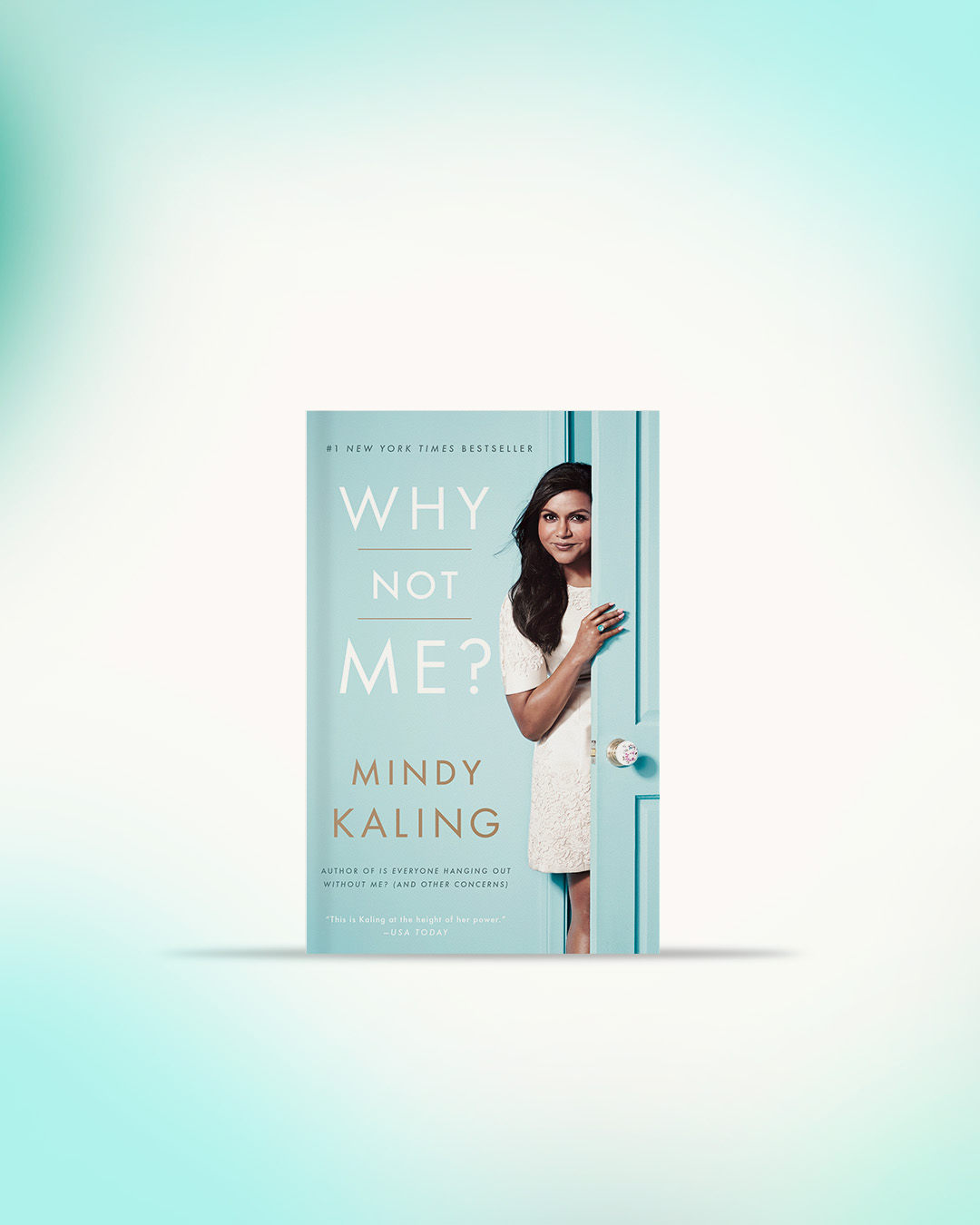 Why Not Me? by Mindy Kaling