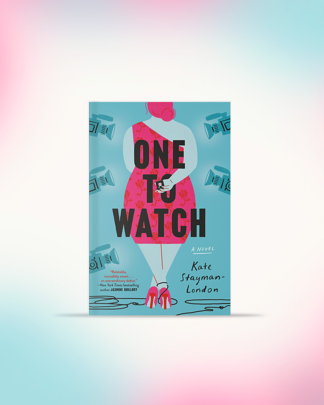 One to Watch by Kate Stayman-London
