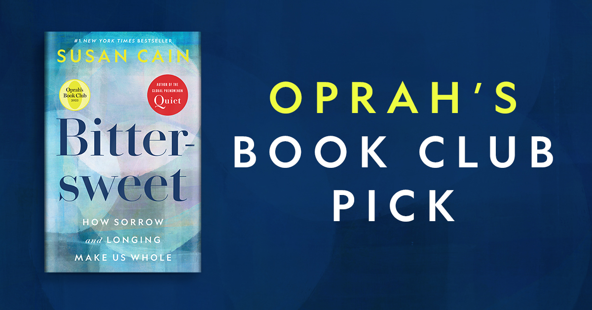 Oprah's Book Club Pick Bittersweet by Susan Cain
