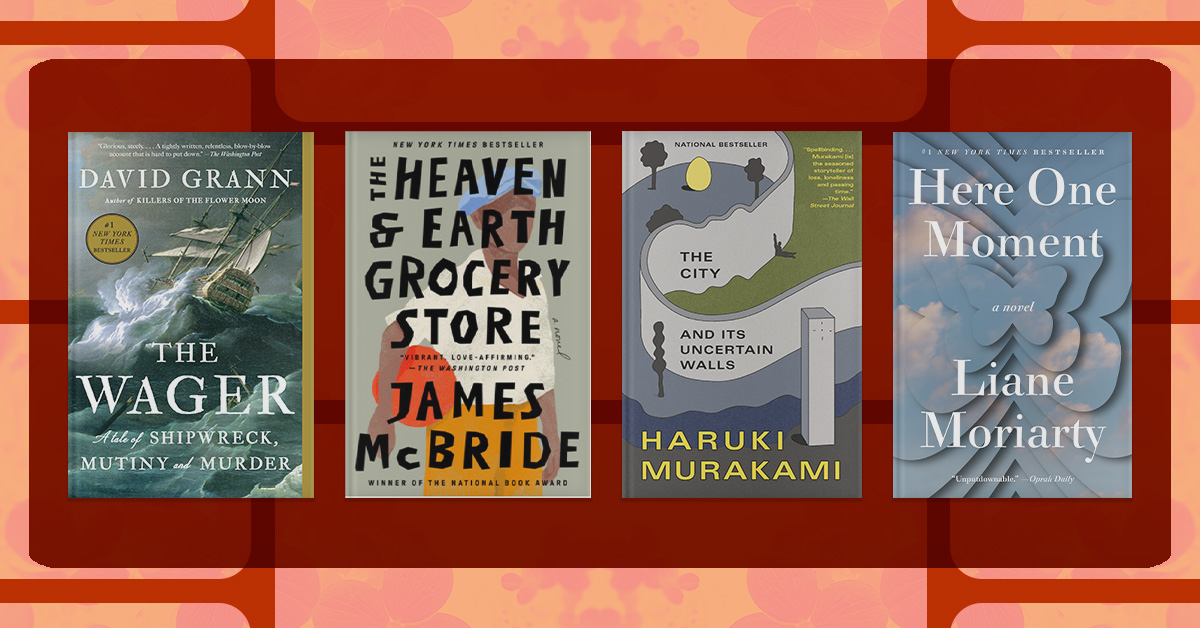 four book covers against against a red and orange background; The Wager, The Heaven & Earth Grocery Store, The City and Its Uncertain Walls, and Here One Moment