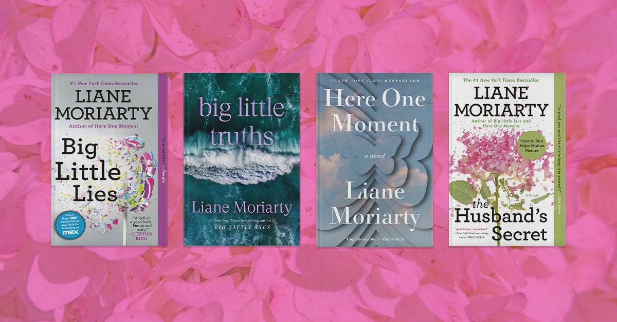 From "Big Little Lies" to her latest, find your entry point here.